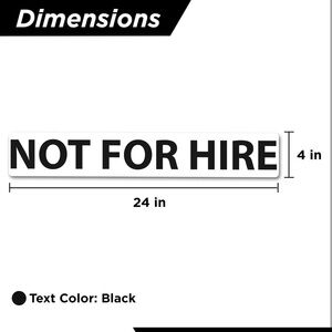 Black Text 'Not For Hire' Sign